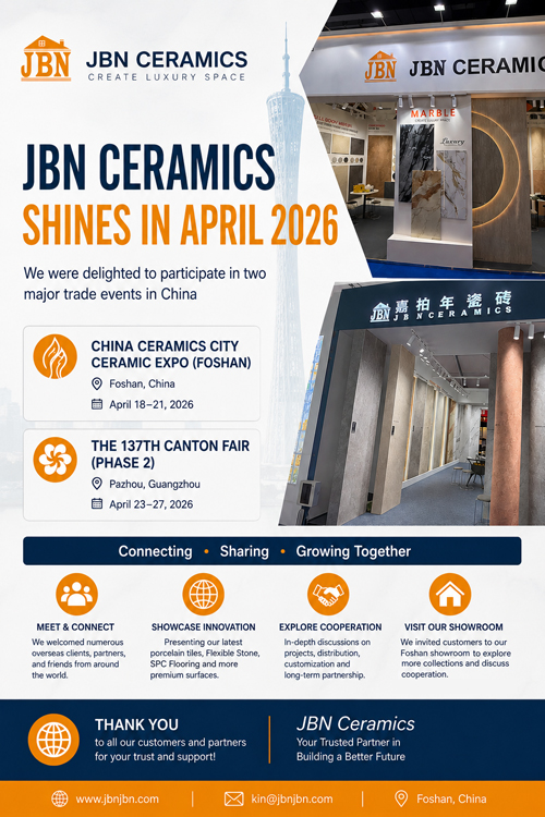 JBN Ceramics Successfully Participated in Foshan Ceramic Fair and Canton Fair 2026