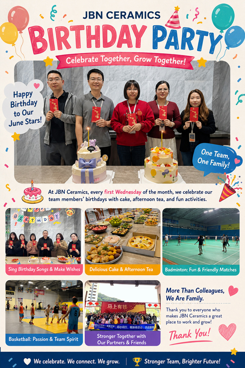 JBN Ceramics June Birthday Celebration: Sharing Joy, Friendship, and Team Spirit